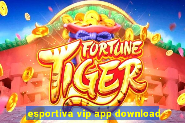 esportiva vip app download